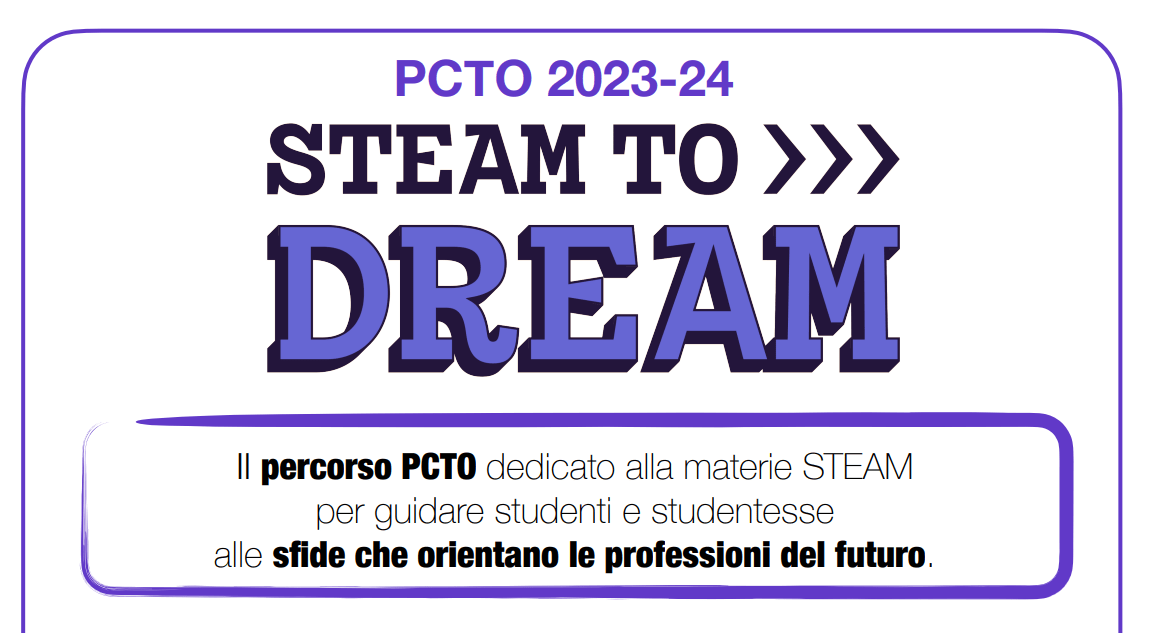 Steam to dream 23-24: il percorso PCTO