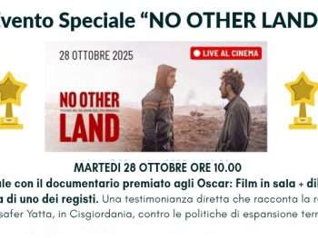 “No Other Land” – Evento speciale