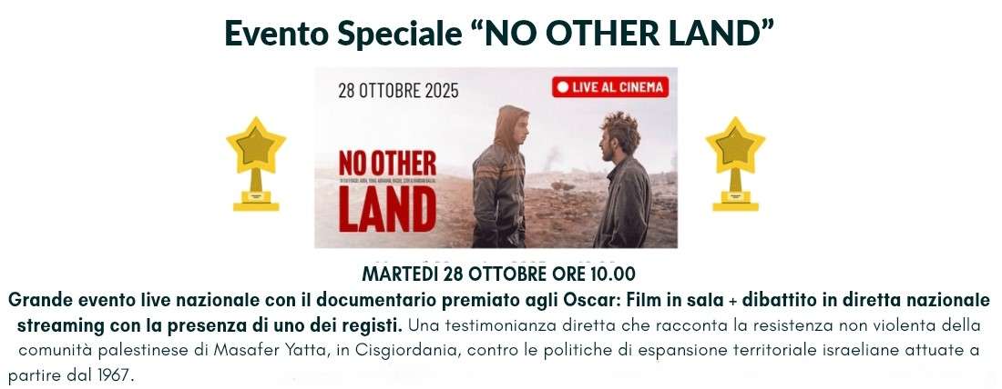“No Other Land” – Evento speciale
